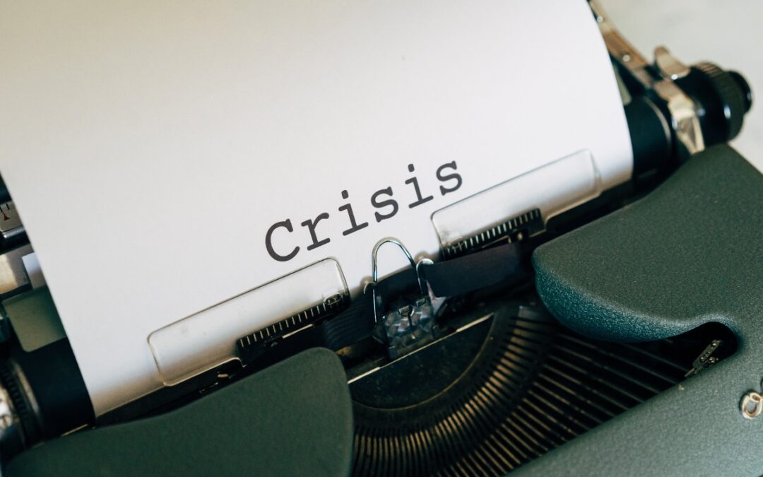 Why a Crisis Plan Is Necessary